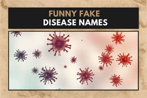 funny fake disease names|weirdest disease names.